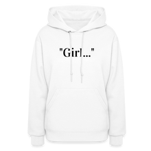"Girl..." - white