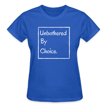 Unbothered by Choice. - royal blue