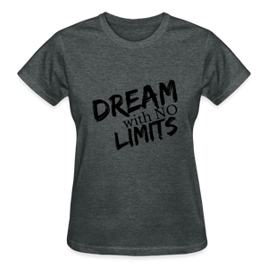 Dream No Limits women's Tee - deep heather