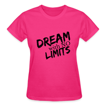 Dream No Limits women's Tee - fuchsia