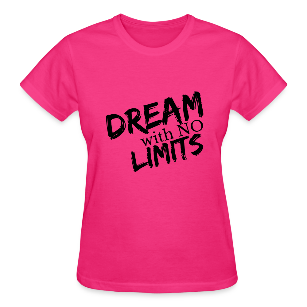 Dream No Limits women's Tee - fuchsia