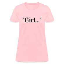 Girl... Tee - pink