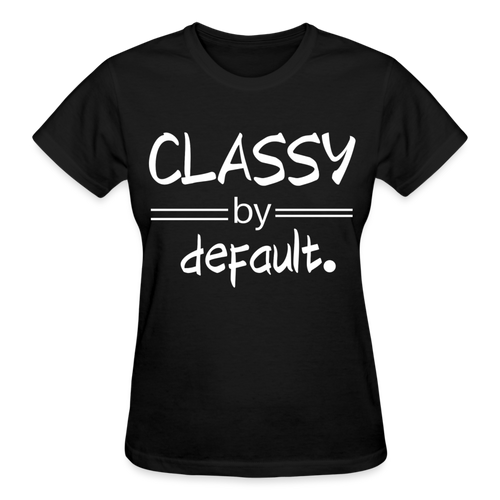 CLASSY by Default. - black