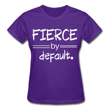 FIERCE by Default. - purple