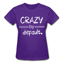 CRAZY by Default! - purple