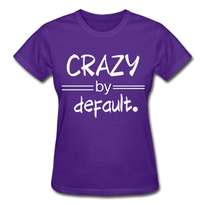 CRAZY by Default! - purple